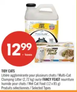 Pharmaprix TIDY CATS Multi-Cat Clumping Litter (2,72 kg) or FANCY FEAST Wet Cat Food (12 x 85 g) offer