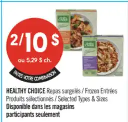 Pharmaprix HEALTHY CHOICE Frozen Entrées offer
