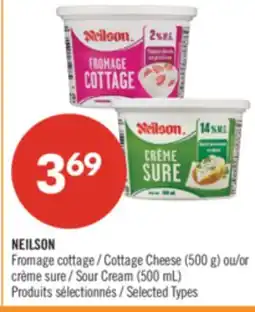 Pharmaprix NEILSON Cottage Cheese (500 g) or Sour Cream (500 mL) offer