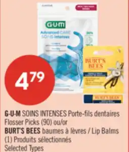 Pharmaprix G·U·MFlosser Picks (90) orBURT'S BEES Lip Balms (1) offer