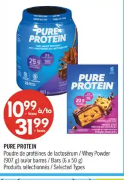 Pharmaprix PURE PROTEIN Whey Powder, 907 g or Bars offer