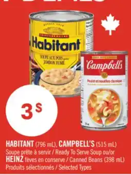 Pharmaprix HABITANT (796 mL), CAMPBELL'S (515 mL) Ready To Serve Soup or HEINZ Canned Beans (398 mL) offer
