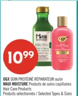 Pharmaprix OGX SOIN PROTÉINE REPARATEUR or MAUI MOISTURE Hair Care Products offer