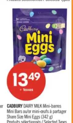 Pharmaprix CADBURY DAIRY MILK mini bars or Share Size Mini Eggs offer