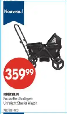Pharmaprix MUNCHKIN Ultralight Stroller Wagon offer