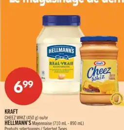 Pharmaprix KRAFT CHEEZ WHIZ (450 g) or HELLMANN'S Mayonnaise (710 mL - 890 mL) offer