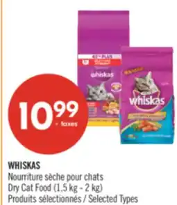 Pharmaprix WHISKAS Dry Cat Food (1,5 kg - 2 kg) offer