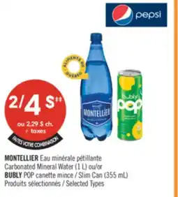 Pharmaprix MONTELLIER sparkling mineral water (1 L) or BUBLY POP slim can (355 mL) offer