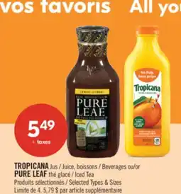 Pharmaprix TROPICANA Juice, Beverages or PURE LEAF Iced Tea offer