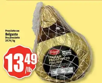 Bonanza Prosciutto sec Belgusto offer