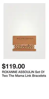Holt Renfrew ROXANNE ASSOULIN Set Of Two The Mama Link Bracelets offer