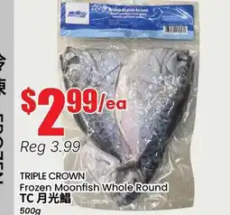 Btrust Supermarket TRIPLE CROWN Frozen Moonfish Whole Round offer