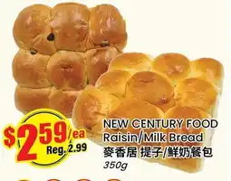 Btrust Supermarket NEW CENTURY FOOD Raisin / Milk Bread offer