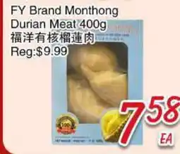 Foody Mart FY Brand Monthong Durian Meat offer