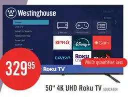 The Brick Westinghouse 50 4K UHD Roku Smart TV offer