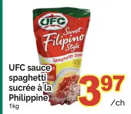 T&T Supermarket UFC SAUCE SPAGHETTI SUCRÉE À LA PHILIPPINE offer