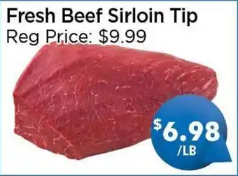 Blue Sky Supermarket Fresh Beef Sirloin Tip offer