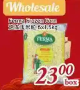 Tone Tai Supermarket Ferma Frozen Corn offer