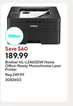 Staples Brother HL-L2460DW Home Office-Ready Monochrome Laser Printer offer