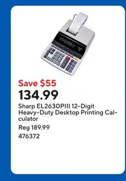 Staples Sharp EL2630PIII 12-Digit Heavy-Duty Desktop Printing Calculator offer