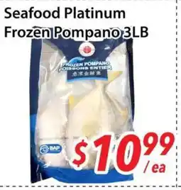 Bestco Food Mart Seafood Platinum Frozen Pompano 3LB offer