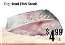 Nations Fresh Foods Big Head Fish Steak offer