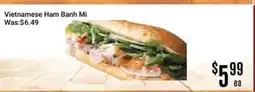 Nations Fresh Foods Vietnamese Ham Banh Mi offer