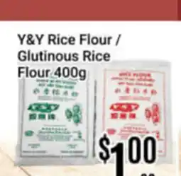 Nations Fresh Foods Y&Y Rice Flour / Glutinous Rice Flour offer
