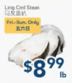 Oceans Fresh Food Market Ling Cod Steak offer