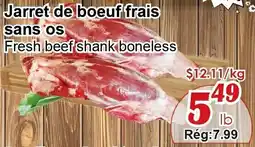 Marche C&T Fresh beef shank boneless offer