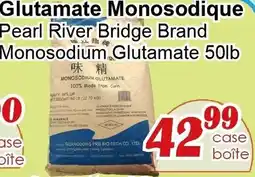 Marche C&T Pearl River Bridge Brand Monosodium Glutamate offer