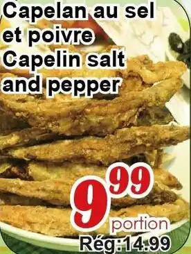 Marche C&T Capelin salt and pepper offer