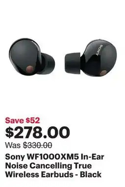Best Buy Sony WF1000XM5 In-Ear Noise Cancelling True Wireless Earbuds - Black offer