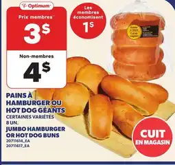 Provigo PAINS À HAMBURGER OU HOT DOG GÉANTS , 8 UN. | JUMBO HAMBURGER OR HOT DOG BUNS offer