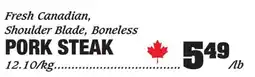 Claytons Heritage Market Fresh canadian, shoulder blade, boneless pork steak offer