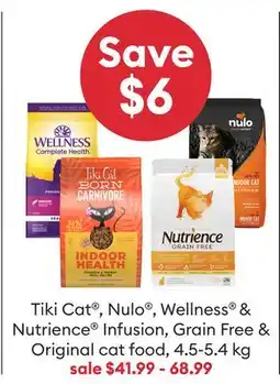 Petsmart Tiki Cat , Nulo , Wellness & Nutrience Infusion, Grain Free & Original cat food offer