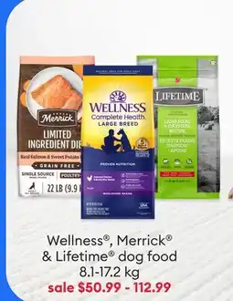 Petsmart Wellness , Merrick & Lifetime dog food offer