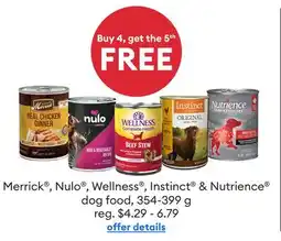 Petsmart Merrick , Nulo , Wellness , Instinct & Nutrience dog food offer
