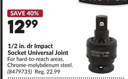 Princess Auto 1/2 in. dr Impact Socket Universal Joint offer
