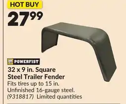 Princess Auto 32 x 9 in. Square Steel Trailer Fender offer