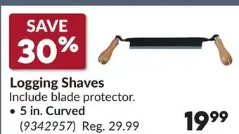 Princess Auto Logging Shaves offer