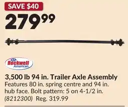 Princess Auto 3,500 lb 94 in. Trailer Axle Assembly offer
