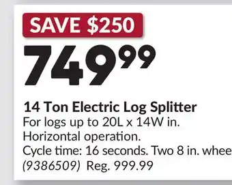 Princess Auto 14 Ton Electric Log Splitter offer