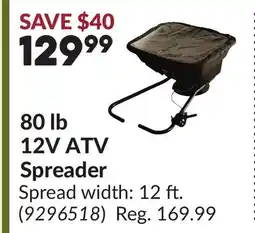 Princess Auto 80 lb 12V ATV Spreader offer