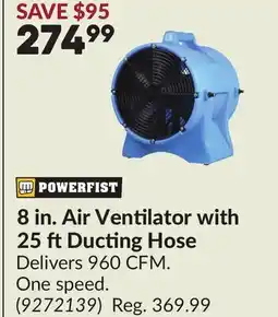 Princess Auto 8 in. Air Ventilator with 25 ftDucting Hose offer