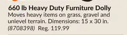 Princess Auto 660 lb Heavy Duty Furniture Dolly offer