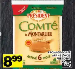 Supermarché PA FROMAGE COMTÉ AFFINÉ 6 MOIS PRÉSIDENT| Cheese offer