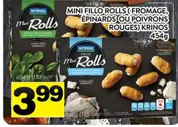 Supermarché PA MINI FILLO ROLLS ( FROMAGE, ÉPINARDS OU POIVRONS ROUGES) KRINOS offer