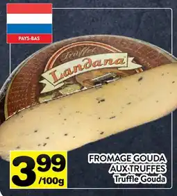 Supermarché PA FROMAGE GOUDA AUX TRUFFES | Truffle Gouda offer
