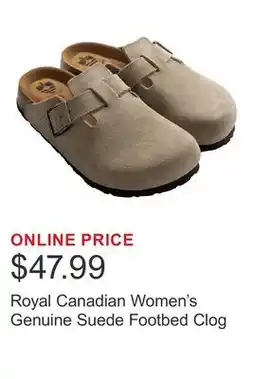 Costco Royal Canadian Women's Genuine Suede Footbed Clog offer